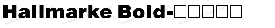Hallmarke Bold字体转换